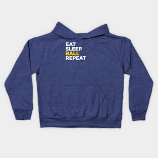 Eat Sleep Ball Repeat Kids Hoodie